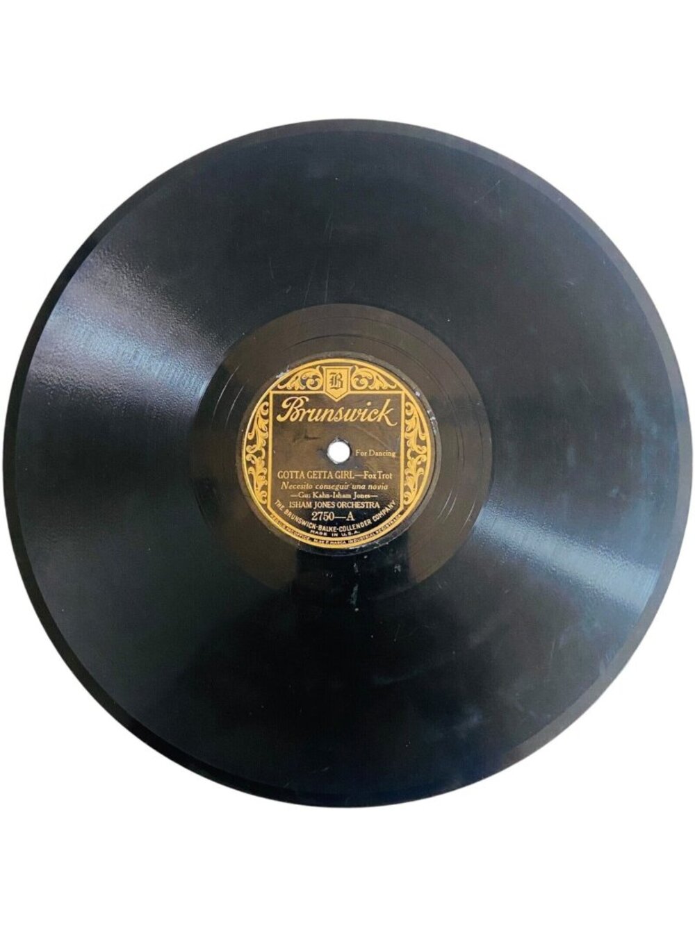 1920s Isham Jones Gotta Getta Girl 78 RPM Shellac Record Brunswick 2750 VG+